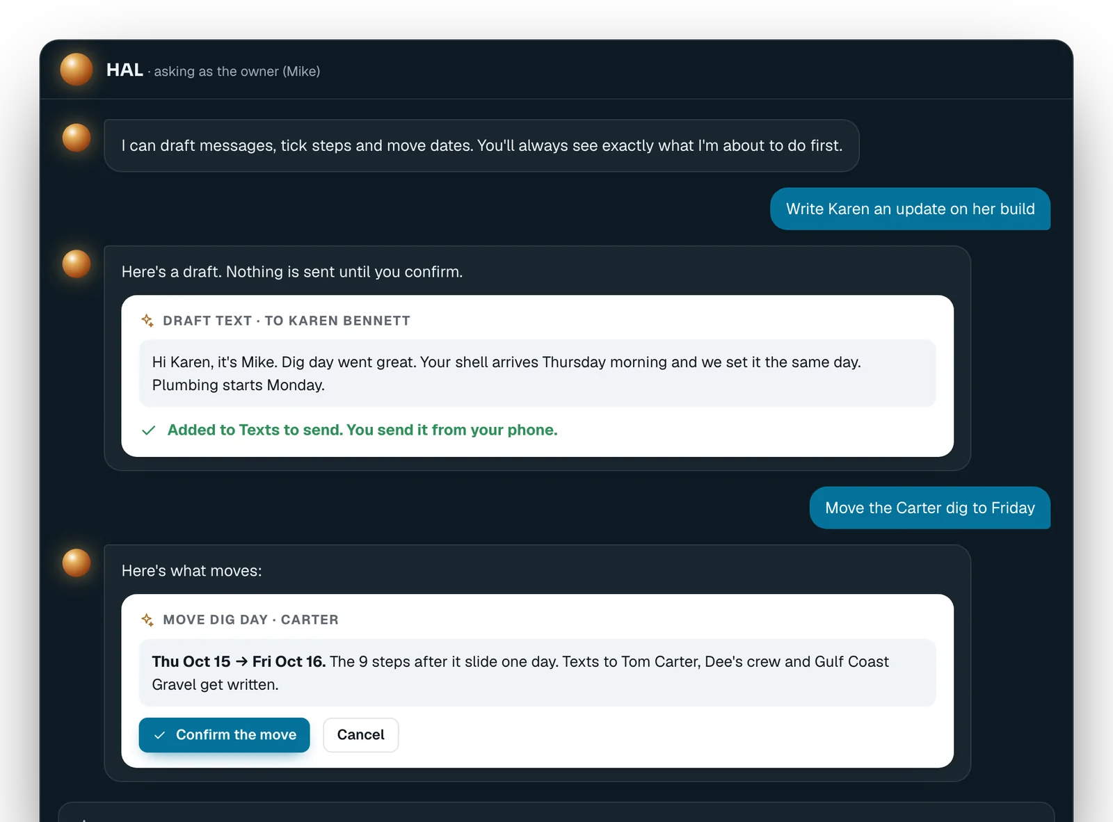 HAL drafting a schedule change for the builder to confirm